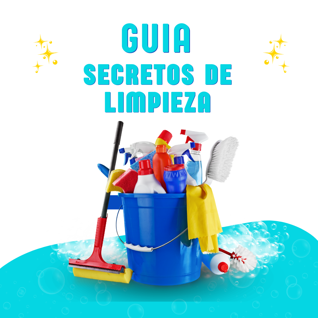 GRATIS! Guía Secretos de Limpieza para tu casa
